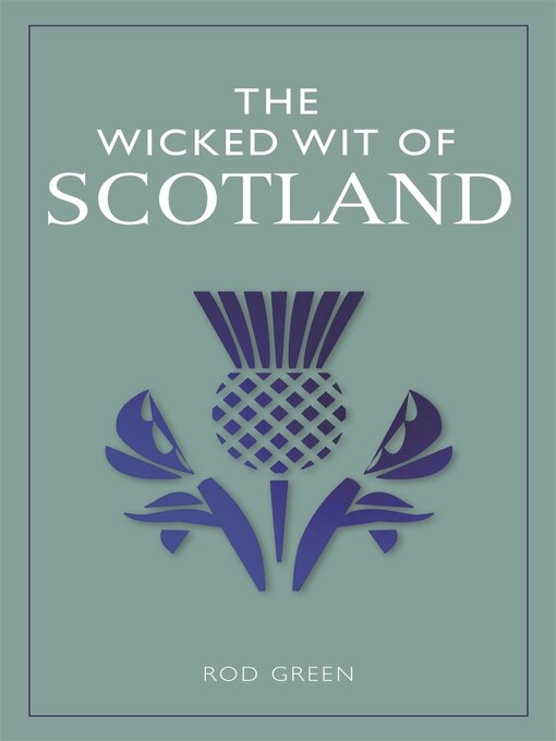 Title details for The Wicked Wit of Scotland by Rod Green - Available